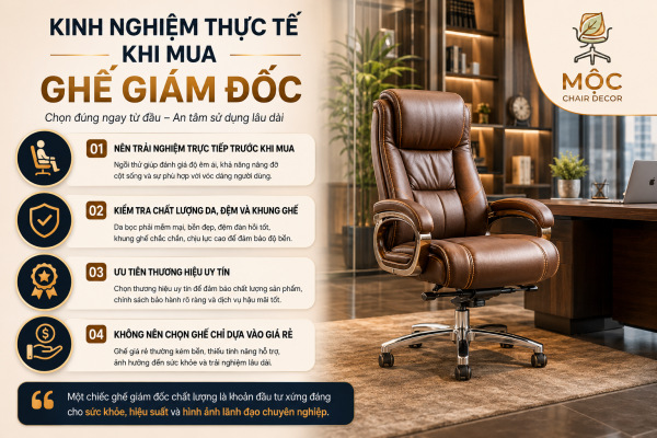 Kinh Nghiệm Thực Tế Khi Mua Ghế Giám Đốc